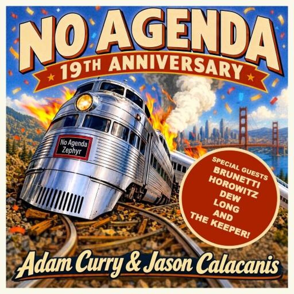 Cover for No Agenda Show 1915: Off The Rails